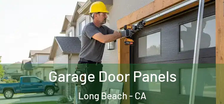  Garage Door Panels Long Beach - CA