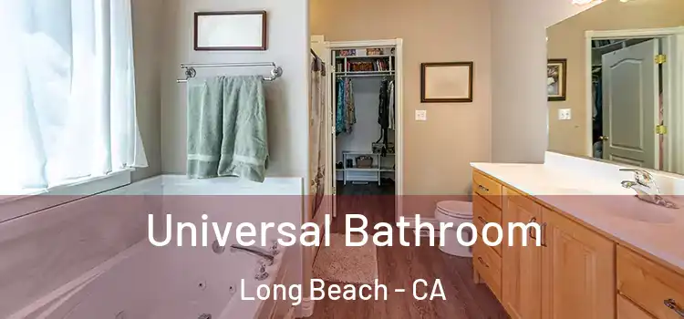 Universal Bathroom Long Beach - CA